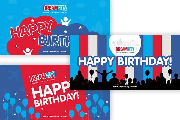 DreamCity Birthday Signage